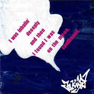 Takuya  - I Was Inhalin' Deeply And Then I Found I Was On The Moon, Spellbo ...