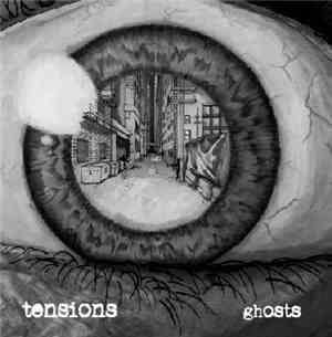 Tensions - Ghosts