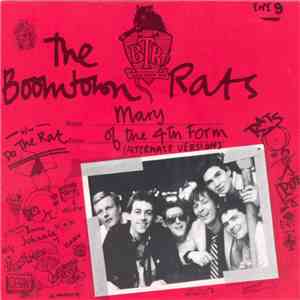 The Boomtown Rats - Mary Of The 4th Form (Alternate Version)