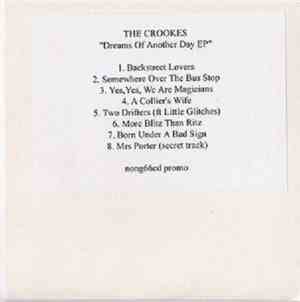 The Crookes - Dreams Of Another Day