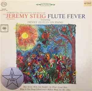 The Jeremy Steig Quartet, featuring Denny Zeitlin on Piano - Flute Fever