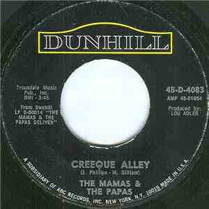 The Mamas & The Papas - Creeque Alley / Did You Ever Want To Cry