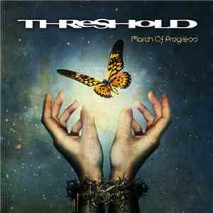 Threshold  - March Of Progress