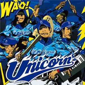 Unicorn  - WAO!