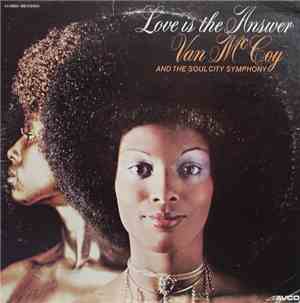 Van McCoy & The Soul City Symphony - Love Is The Answer