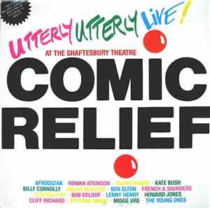 Various - Comic Relief Presents Utterly Utterly Live