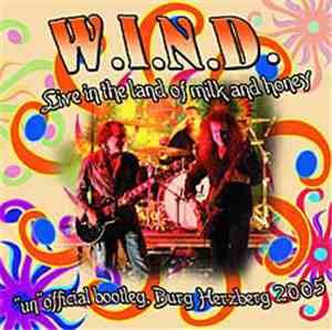 W.I.N.D. - Live In The Land Of Milk And Honey