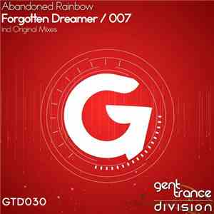 Abandoned Rainbow - Forgotten Dreamer / 007