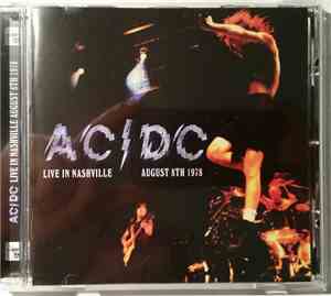 AC/DC - Live In Nashville, August 8th 1978