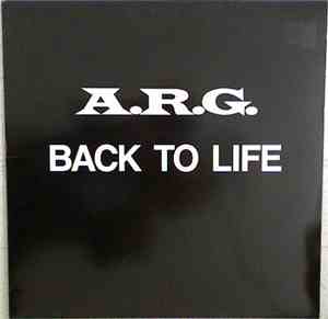 A.R.G. - Back To Life