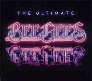 Bee Gees - The Ultimate Bee Gees