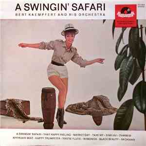 Bert Kaempfert And His Orchestra - A Swingin' Safari