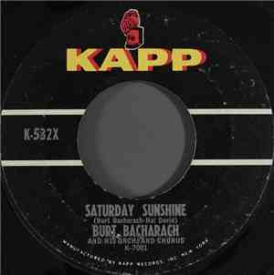 Burt Bacharach And His Orch. And Chorus - Saturday Sunshine