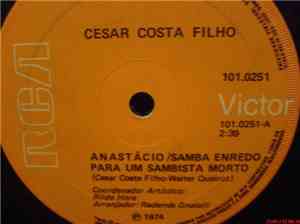 Cesar Costa Filho - Anastácio/Samba Enredo Para Um Sambista Morto / Bilhete ...