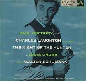Charles Laughton And Walter Schumann - The Night Of The Hunter