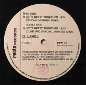 D. Level - Let's Get It Together