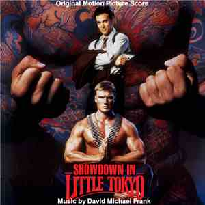 David Michael Frank - Showdown In Little Tokyo (Original Motion Picture Sou ...