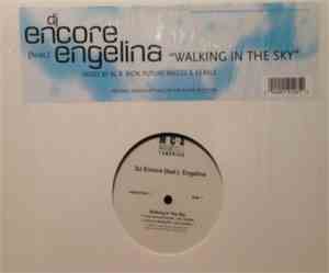 DJ Encore (Feat.) Engelina - Walking In The Sky