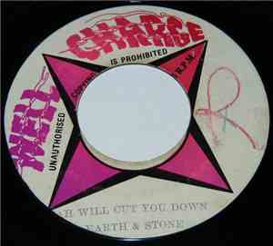 Earth & Stone - Jah Will Cut You Down