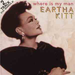 Eartha Kitt - Where Is My Man