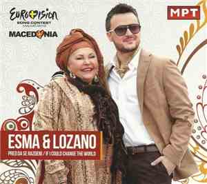 Esma & Lozano - Pred Da Se Razdeni / If I Could Change The World