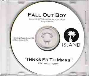 Fall Out Boy - Thnks Fr Th Mmrs