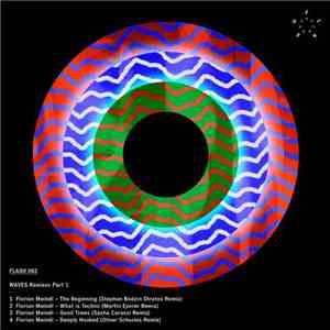 Florian Meindl - WAVES Remixes Part 1