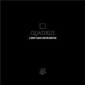 Gaëtan Chrétien - QUADRUS -Original Soundtrack-