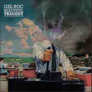 Gel Roc - Beautiful Tragedy
