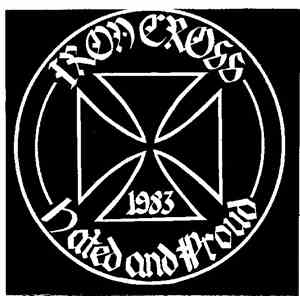 Iron Cross - Hated And Proud