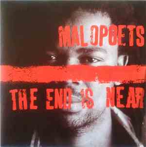 Malopoets - The End Is Near