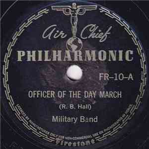 Military Band  - Officer Of The Day March / El Capitan March