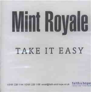 Mint Royale - Take It Easy