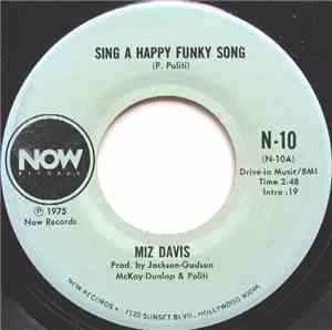Miz Davis - Sing A Happy Funky Song
