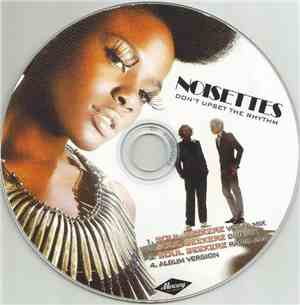 Noisettes - Don't Upset The Rhythm