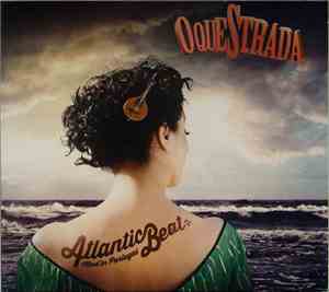 O’queStrada - Atlantic Beat    Mad' In Portugal