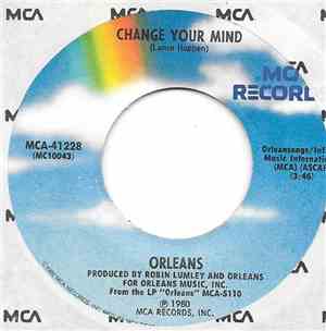 Orleans - Change  Your Mind