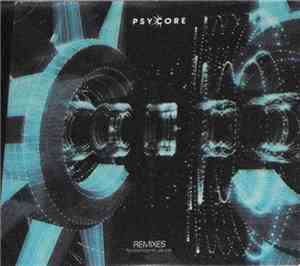 Psycore - Remixes