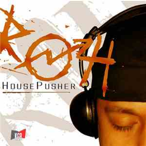 Realm Of House - House Pusher EP