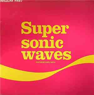 Regular Fries - Supersonic Waves