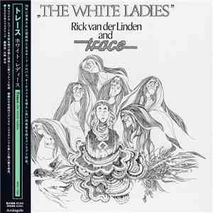 Rick Van Der Linden And Trace  - The White Ladies