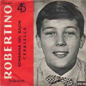 Robertino - Romanina Del Bajon / Cerasella