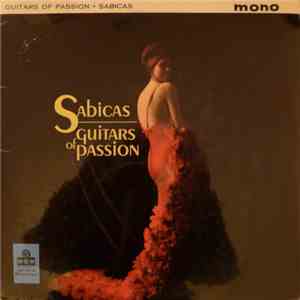 Sabicas - Guitars of Passion