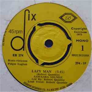 Sawaaba Soundz - Lazy Man