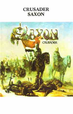 Saxon - Crusader