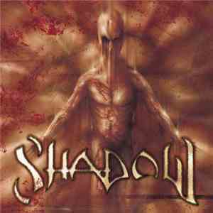 Shadow  - Shadow