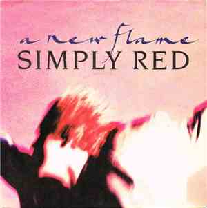 Simply Red - A New Flame