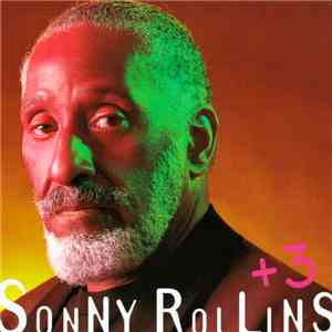 Sonny Rollins - +3