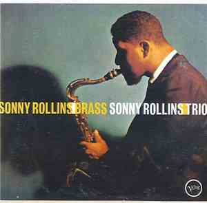 Sonny Rollins - Brass/Trio