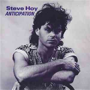 Steve Hoy  - Anticipation